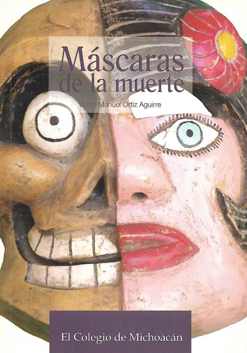 Libro Mascaras De La Muerte