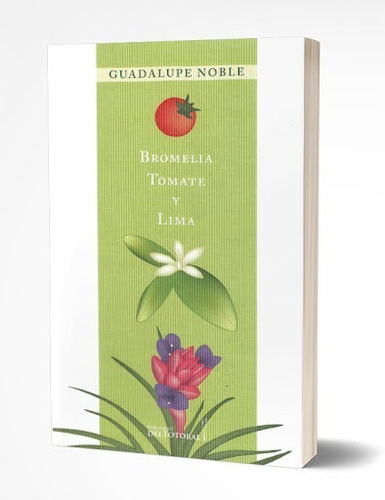 Libro Bromelia Tomate Y Lima De Guadalupe Noble (15)