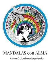 Comprar Libro: Mandalas Con Alma Mandalas Infantiles De Gatitos, Y