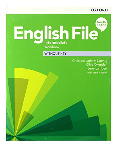 English File Intermediate Workbook Without Key Fourth Editio