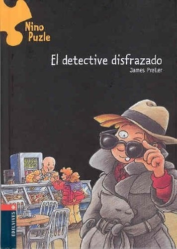 Detective Disfrazado, El - James  Preller