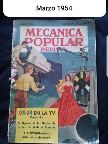 Revista Mecanica Popular Marzo De 1954,usada De Coleccion.