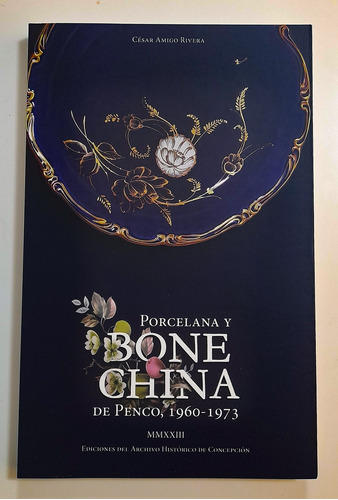 Porcelana Y Bone China De Penco, 1960-1973