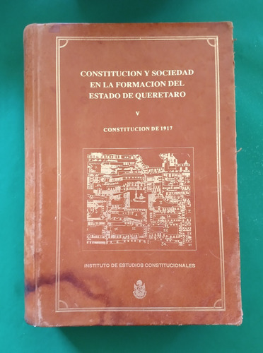 Constitución Y Sociedad En La Formación Del Estado De Qu T V