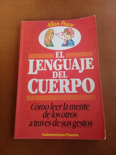 Libro El Lenguaje Del Cuerpo. Allan Pease. Mente, Gestos