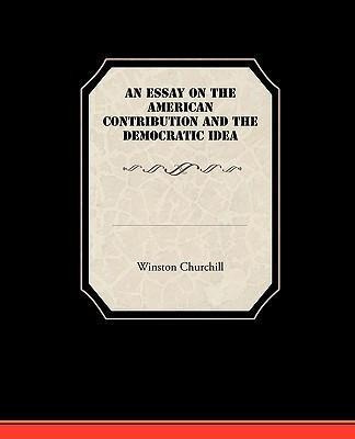 Libro An Essay On The American Contribution And The Democ...