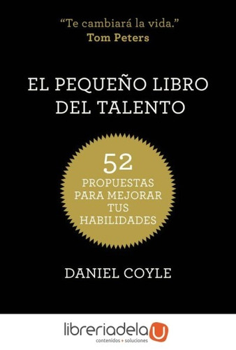 El Pequeño Libro Del Talento- Daniel Coyle-