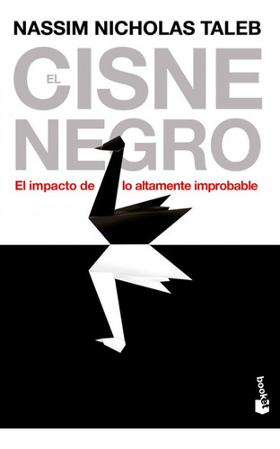 El Cisne Negro Taleb, Nassim Nicholas Booket