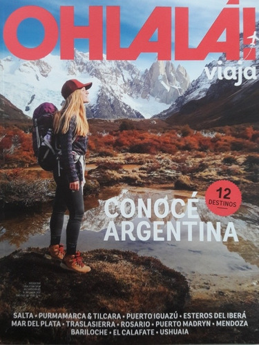 Revista Ohlala Viaja- Conoce Argentina 12 Destinos