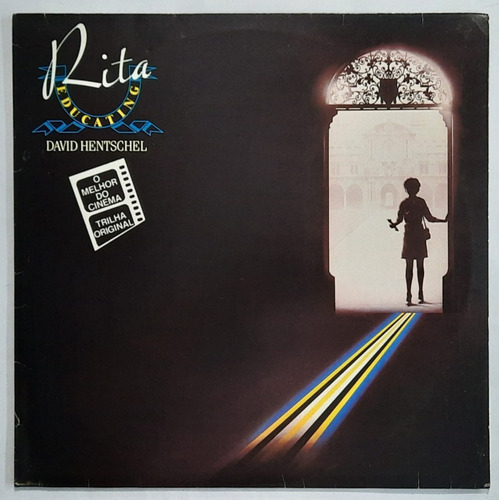 Lp - Educating Rita - David Hentschel - Trilha Sonora 1984 (Usado)