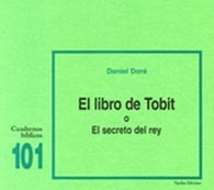 Cuaderno Biblico N 101 El Libro De Tobit O Secreto Del Rey 
