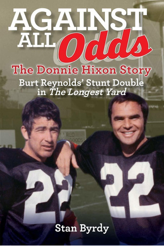 Libro Against All Odds: The Donnie Hixon Story Nuevo G