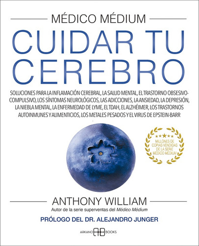 Medico Medium: Cuidar Tu Cerebro - Anthony William -gru