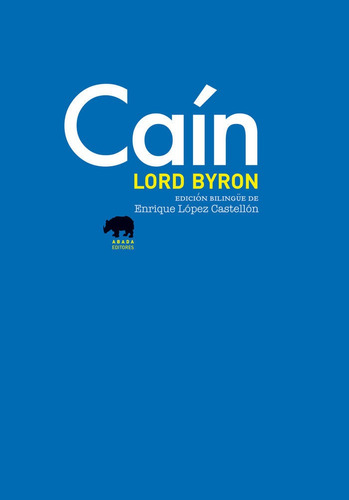 Caãân (ediciãâ³n Bilingãâ¼e), De Lord Byron. Editorial Abada Editores, Tapa Blanda En Inglés