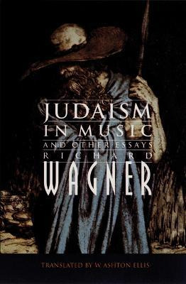 Libro Judaism In Music And Other Essays - Richard Wagner