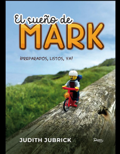 Libro: El Sueño De Mark. Judith Jubrick. Ibd Podiprint