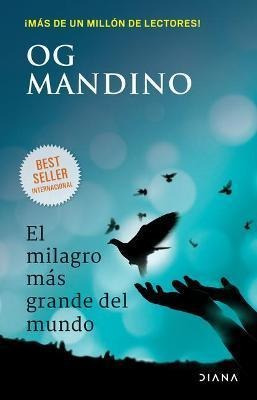 El Milagro Mas Grande Del Mundo - Og Mandino