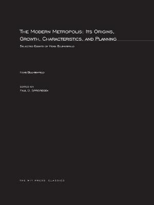 Libro The Modern Metropolis: Its Origins, Growth, Charact...