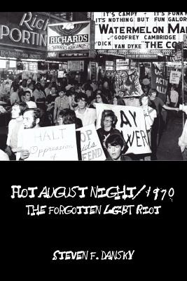 Libro Hot August Night/1970: The Forgotten Lgbt Riot - Da...