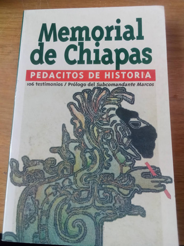 Memorial De Chiapas, Pedacitos De Historia
