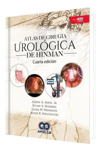 Atlas De Cirugía Urológica De Hinman 4 Ed.