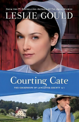 Courting Cate, De Leslie Gould. Editorial Baker Publishing Group, Tapa Blanda En Inglés
