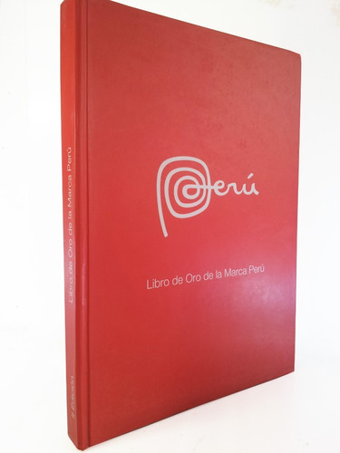 Libro De Oro De La Marca Peru