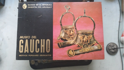 Museo Del Gaucho - Motivos Populares Uruguayos
