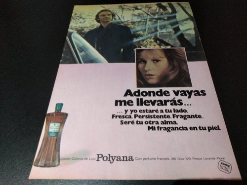 (pb309) Publicidad Clipping Locion Colonia Polyana * 1973
