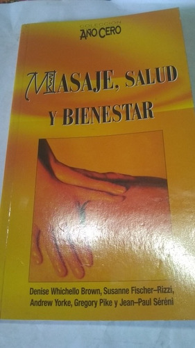 Brown Fischer Yorke - Masaje Salud Y Bienestar (f)