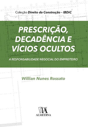 Libro Prescricao Decadencia E Vicios Ocultos 01ed 21 De Ross