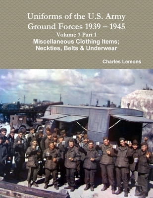 Libro Uniforms Of The U.s. Army Ground Forces 1939 - 1945...