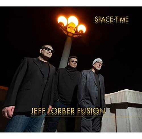 Cd De Espacio-tiempo De Jeff Lorber Fusion