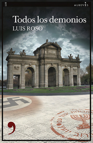 Todos los demonios, de Luis Roso. Editorial Editorial Alrevés, tapa blanda en español, 2021