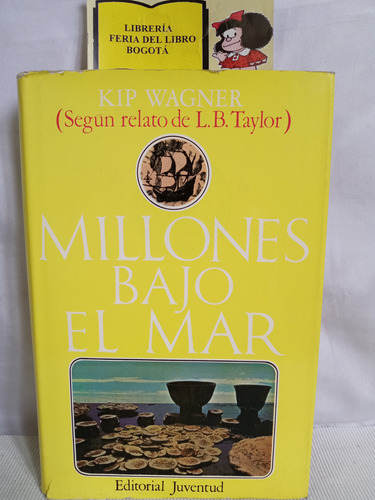 Millones Bajo El Mar - Kip Wagner - 1971 - Historia 