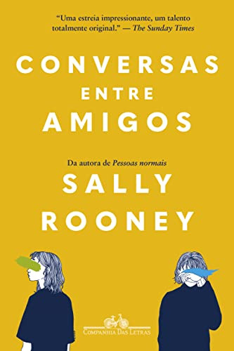 Libro Conversas Entre Amigos De Rooney Sally Cia Das Letras