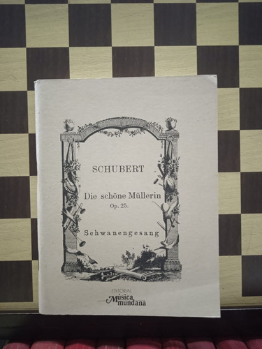 Schubert-die Schone Mullerin