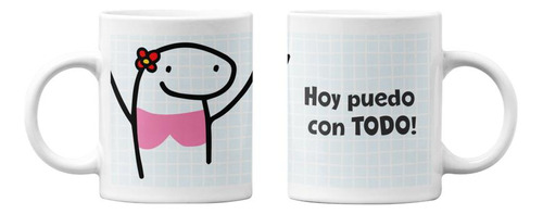 Tazones Tazas Blancas Hoy Puedo Con Todo Regalo