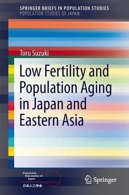 Libro Low Fertility And Population Aging In Japan And Eas...