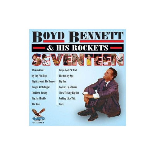 Bennett Boyd / His Rockets Seventeen Usa Import Cd Nuevo