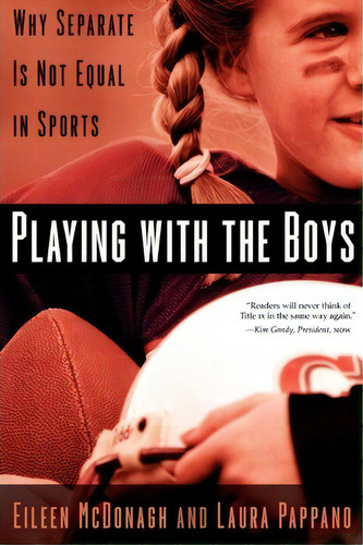 Playing With The Boys : Why Separate Is Not Equal In Sports, De Eileen Mcdonagh. Editorial Oxford University Press Inc, Tapa Blanda En Inglés