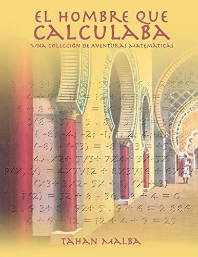 Libro : El Hombre Que Calculaba  - Malba, Tahan _j