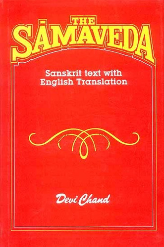 The Sama Veda Sanskrit Text With English Translation Hanuman