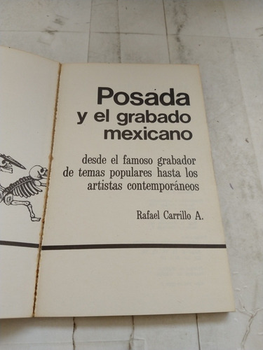Posada Y El Grabado Mexicano Rafael Carrillo Ed Panorama (Usado)