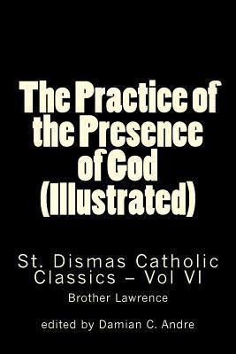 Libro The Practice Of The Presence Of God (illustrated) -...