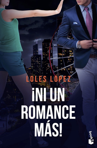 Libro ¡ni Un Romance Más!