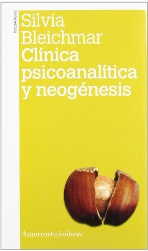 Clinica Psicoanalitica Y Neogenesis - Bleichmar Silvia