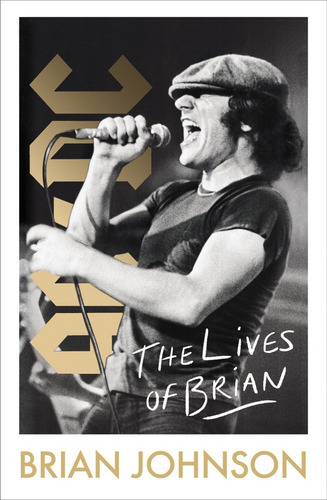 The Lives Of Brian, De Brian Johnson. Editorial Michael Joseph, Tapa Dura En Inglés, 2022