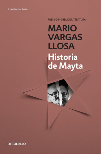 Historia de Mayta, de Vargas Llosa, Mario. Serie Contemporánea Editorial Debolsillo, tapa blanda en español, 2016