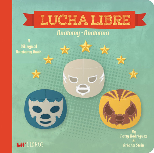 Book : Lucha Libre Anatomy - Anatomia (english And Spanish.